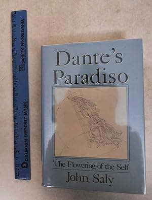 Image du vendeur pour Dante's Paradiso: The Flowering Of The Self, An Interpretation Of The Anagogical Meaning mis en vente par Mullen Books, ABAA