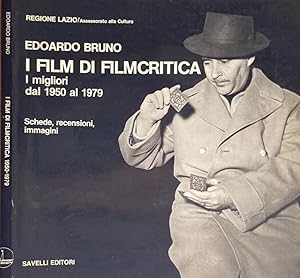 Bild des Verkufers fr I Film di Filmcritica i migliori dal 1950 al 1979 zum Verkauf von Biblioteca di Babele