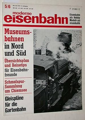 moderne eisenbahn Heft 5/6 1970 Mai/Juni 8. Jahrgang. (Eisenbahn als Hobby Modelleisenbahn). Muse...