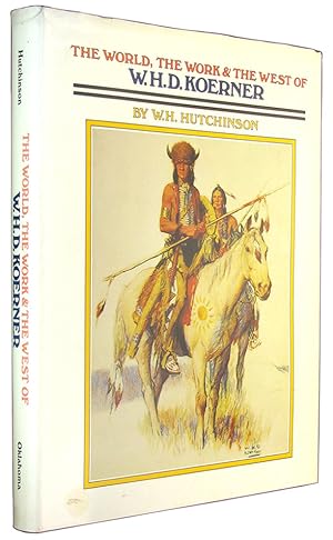 The World, the Work, and the West of W. H. D. Koerner.