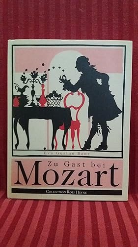 Zu Gast bei Mozart Mit Fotografien von Zoltan Nagy und Foodfotografien von Bodo A. Schieren