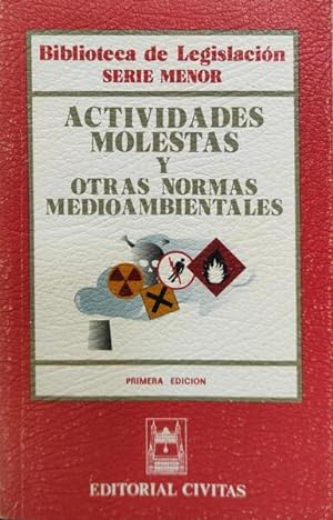 ACTIVIDADES MOLESTAS Y OTRAS NORMAS MEDIOAMBIENTALES.