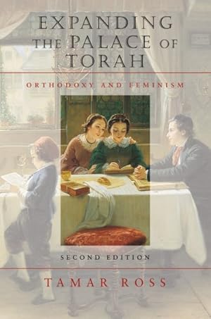 Seller image for Expanding the Palace of Torah : Orthodoxy and Feminism for sale by GreatBookPrices