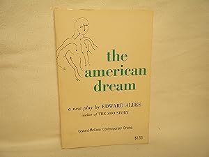 Seller image for The American Dream A Play for sale by curtis paul books, inc.