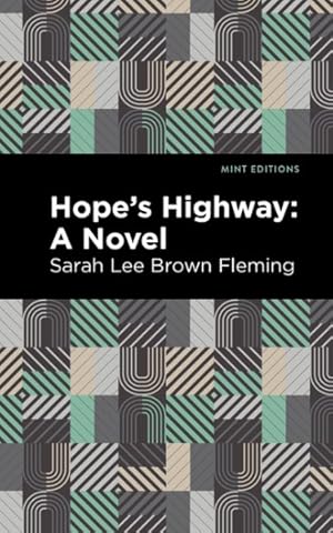 Imagen del vendedor de Hope's Highway a la venta por GreatBookPrices