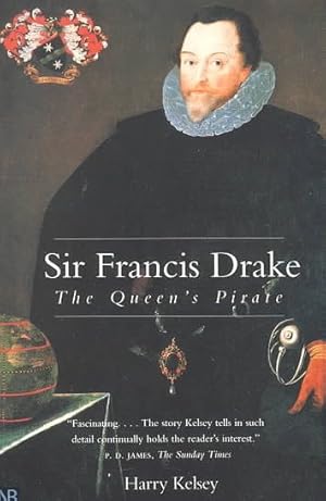 Seller image for Sir Francis Drake : The Queen's Pirate for sale by GreatBookPrices