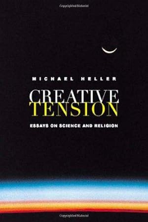 Imagen del vendedor de Creative Tension: Essays on Science and Religion a la venta por WeBuyBooks