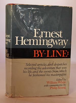 Imagen del vendedor de By-Line: Ernest Hemingway a la venta por H4o Books