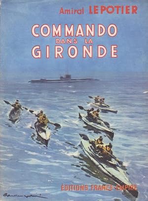 Commando Dans La Gironde