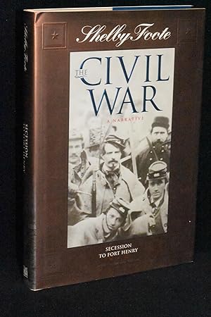 Seller image for The Civil War, A Narrative; Volume 1; Secession to Fort Henry; 40th Anniversary Edition for sale by Books by White/Walnut Valley Books