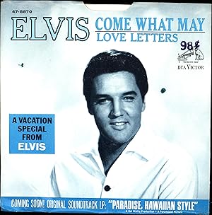 A Vacation Special from Elvis / Come What May / Love Letters (45 RPM ELVIS PRESLEY 'SINGLE' IN DU...