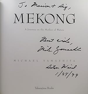 Seller image for Mekong, A Journey on the Mother of Waters (INSCRIBED by author) for sale by William Chrisant & Sons, ABAA, ILAB. IOBA, ABA, Ephemera Society