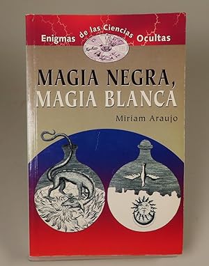 Imagen del vendedor de Magia negra, magia blanca a la venta por William Chrisant & Sons, ABAA, ILAB. IOBA, ABA, Ephemera Society