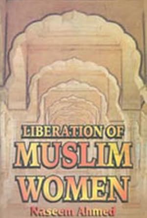 Bild des Verkufers fr Liberation of Muslim Women zum Verkauf von GreatBookPrices