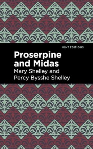 Seller image for Proserpine and Midas for sale by GreatBookPrices