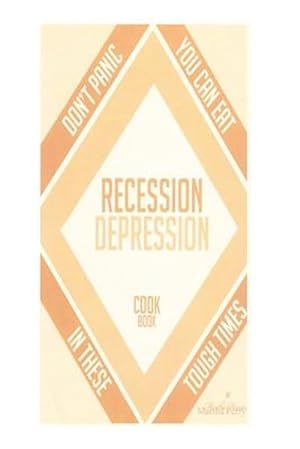 Imagen del vendedor de Recession-depression Cookbook a la venta por GreatBookPrices