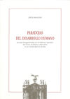 Bild des Verkufers fr Paradojas del desarrollo humano: Leccin Inaugural de la Universidad de Sevilla. Curso Acadmico 2011/2012 zum Verkauf von AG Library