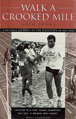 Seller image for Walk A Crooked Mile: A Father's Journey In The Footsteps Of His Son for sale by Marlowes Books and Music