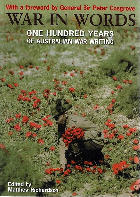 Seller image for War In Words: 100 Years Of Australian War Writing for sale by Marlowes Books and Music