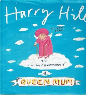 Seller image for The Further Adventures Of The Queen Mum for sale by Marlowes Books and Music