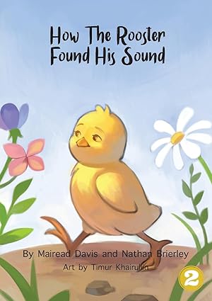 Bild des Verkufers fr Brierley, N: How The Rooster Found His Sound zum Verkauf von moluna