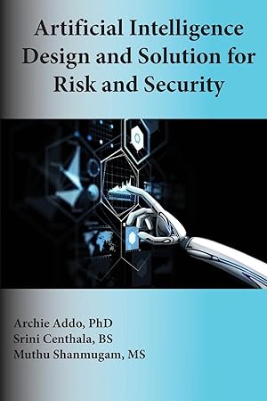 Bild des Verkufers fr Artificial Intelligence Design and Solution for Risk and Security zum Verkauf von moluna