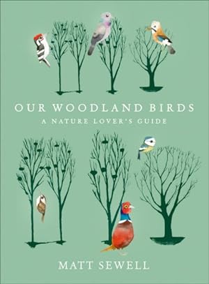 Seller image for Our Woodland Birds for sale by GreatBookPricesUK