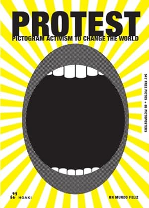 Imagen del vendedor de Protest : Pictogram Activism to Change the World a la venta por GreatBookPrices