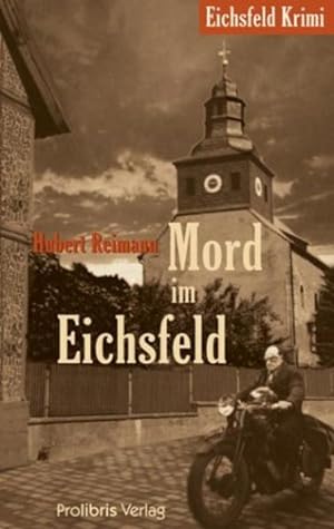 Mord im Eichsfeld: Eichsfeld Krimi