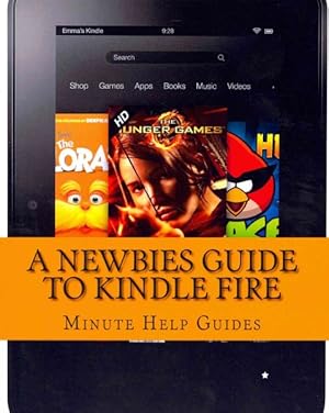 Seller image for Newbies Guide to Kindle Fire for sale by GreatBookPrices