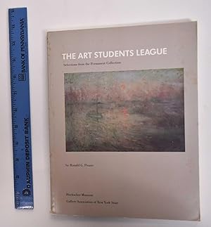 Image du vendeur pour The Art Students League: Selections from the Permanent Collection mis en vente par Mullen Books, ABAA