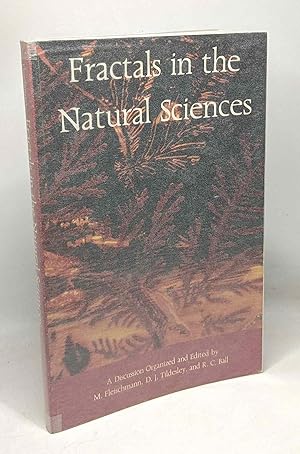 Image du vendeur pour Fractals in the Natural Sciences: A Discussion mis en vente par crealivres