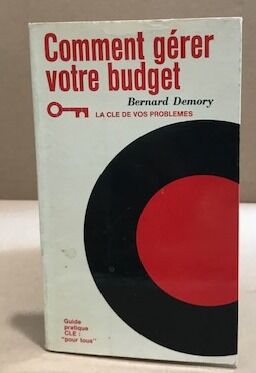 Comment gerer votre budget