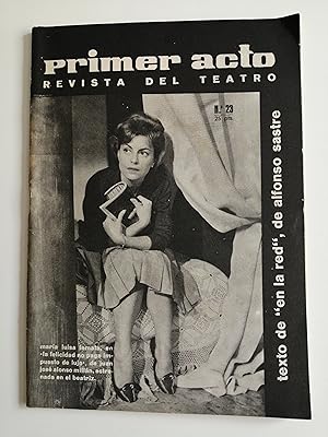 Primer acto : revista del teatro. Nº 23, mayo 1961 : texto de "En la red", de Alfonso Sastre