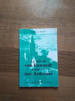 La ruée de von Rundstedt à travers nos Ardennes