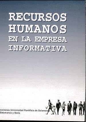 Bild des Verkufers fr Recursos humanos en la empresa informativa zum Verkauf von Papel y Letras