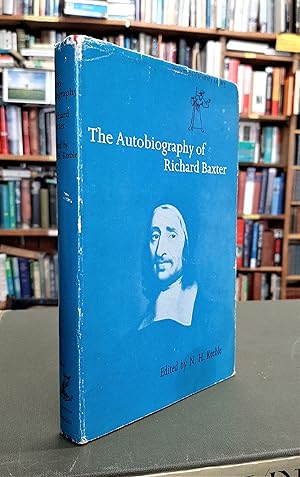 The Autobiography of Richard Baxter