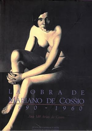 Imagen del vendedor de La obra de Mariano de Cosso 1890-1960 a la venta por Librera Cajn Desastre