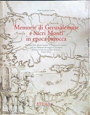 Bild des Verkufers fr Memorie di Gerusalemme e sacri monti in epoca barocca zum Verkauf von Librodifaccia