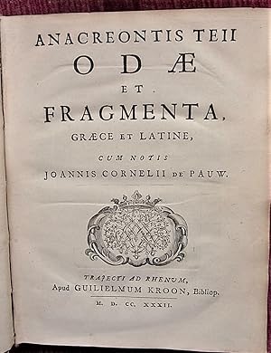 Odae et fragmenta, graece et latinae. cum notis Joannis Cornelli de Pauw.