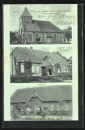Ansichtskarte Zweedorf b. Schwanheide, Kirche, Pastorat, Schule