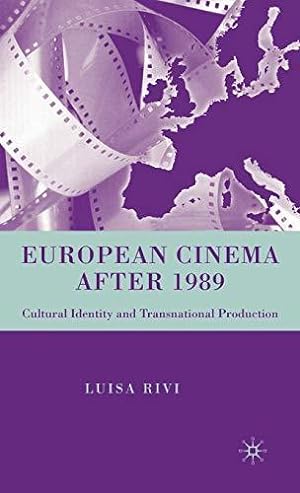 Seller image for European Cinema After 1989: Cultural Identity and Transnational Production for sale by WeBuyBooks