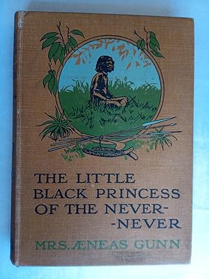 Seller image for The Little Black Princess of the Never-Never for sale by David Kenyon