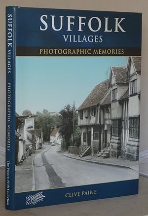 Bild des Verkufers fr Suffolk Villages: Photographic Memories [Francis Frith's Photographic Memories] zum Verkauf von Besleys Books  PBFA