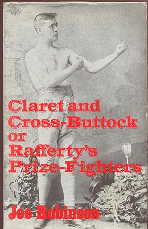Claret and Cross-Buttock or Rafferty's Prize-Fighters