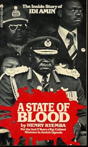 Seller image for A State of Blood : The Inside Story of Idi Amin for sale by Librairie Le Nord