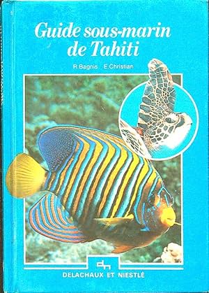 Seller image for Guide sous marin de Tahiti for sale by Librodifaccia