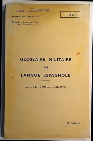 Glossaire militaire de Langue Espagnole (édition de 1967)