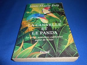 La Cannelle et le Panda. Les Grands Naturalistes explorateurs autour du Monde