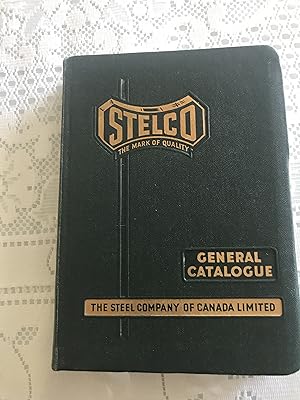 Stelco: The Mark of Quality General Catalogue